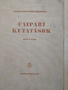Bálint Gyula - Faipari kutatások 1961/1. [antikvár]