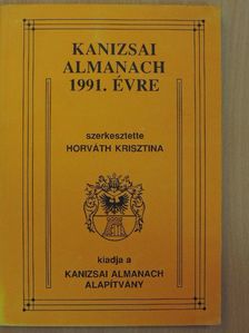 Bibo Lajos - Kanizsai almanach 1991. évre [antikvár]