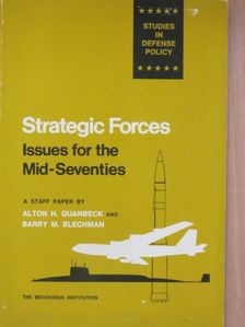 Alton H. Quanbeck - Strategic Forces [antikvár]