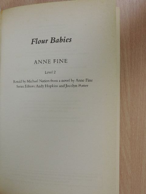 Anne Fine - Flour Babies [antikvár]
