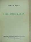 Tamási Áron - Ábel Amerikában [antikvár]