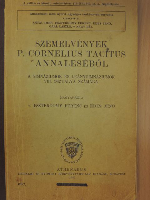 P. Cornelius Tacitus - Szemelvények P. Cornelius Tacitus Annaleséből [antikvár]