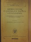 P. Cornelius Tacitus - Szemelvények P. Cornelius Tacitus Annaleséből [antikvár]