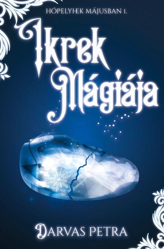 Darvas Petra - Ikrek Mágiája