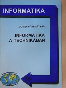 Informatika a technikában [antikvár]