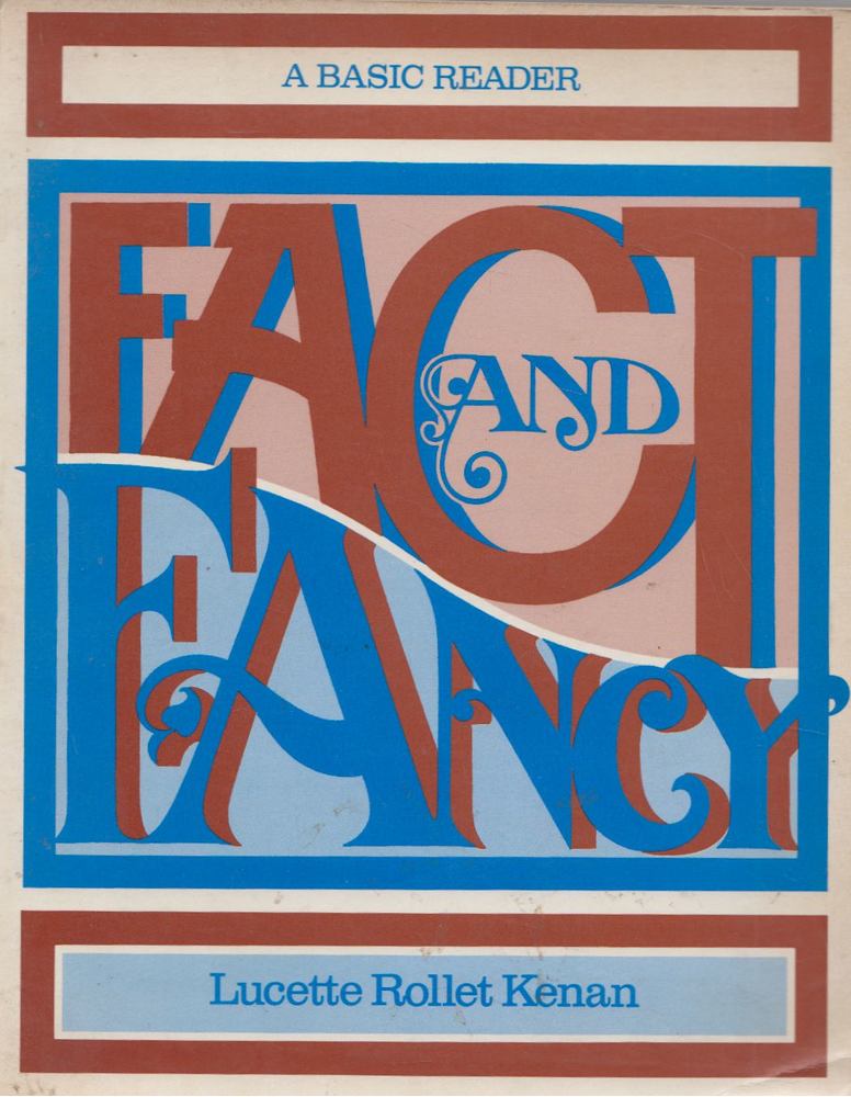 Lucette Rollet Kenan - Fact and Fancy [antikvár]