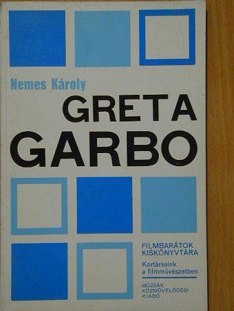 Nemes Károly - Greta Garbo [antikvár]