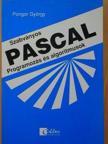 Dr. Pongor György - Szabványos Pascal [antikvár]