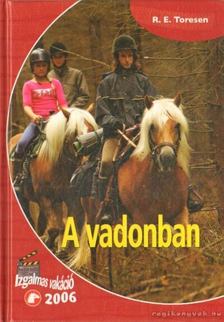 Toresen, R. E. - A vadonban [antikvár]