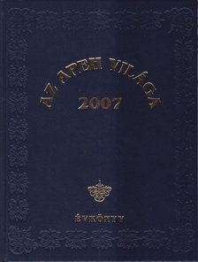 Szikora János - Az APEH világa 2007 [antikvár]
