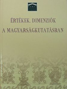 Alabán Ferenc - Értékek, dimenziók a magyarságkutatásban [antikvár]