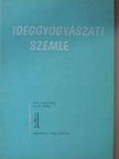 Dr. Bányai Béla - Ideggyógyászati Szemle 1972. január [antikvár]