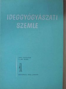 Dr. Bányai Béla - Ideggyógyászati Szemle 1972. január [antikvár]