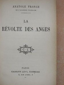 Anatole France - La Révolte des Anges [antikvár]