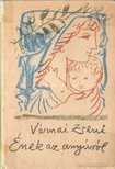 VÁRNAI ZSENI - Ének az anyáról [antikvár]