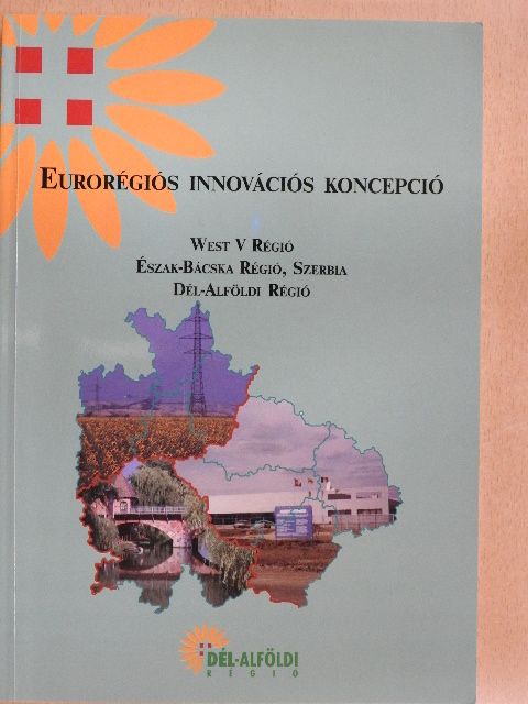 Eurorégiós innovációs koncepció [antikvár]