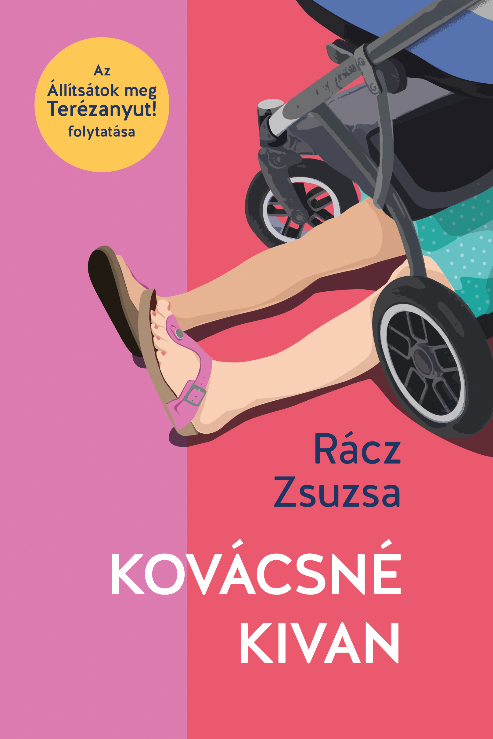 Rácz Zsuzsa - Kovácsné kivan