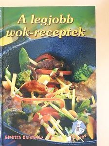 A legjobb wok-receptek [antikvár]