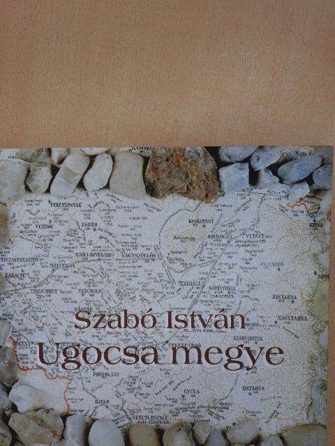 Szabó István - Ugocsa megye [antikvár]