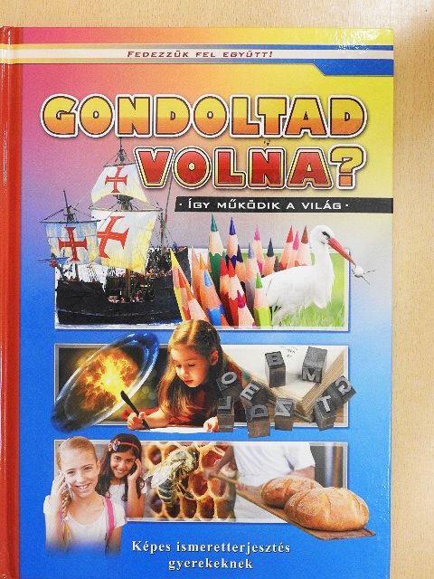 Gondoltad volna? [antikvár]