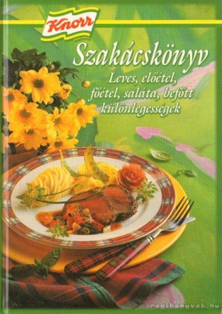 Korpádi Péter - Knorr szakácskönyv [antikvár]