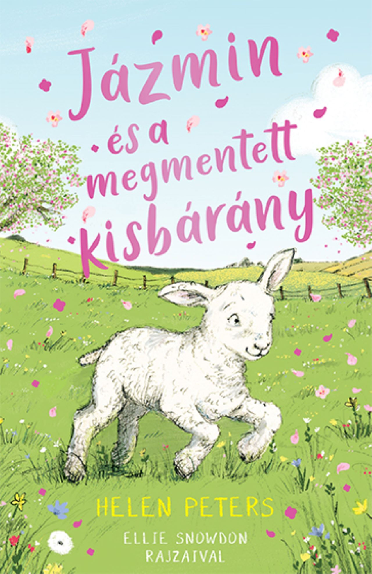 Helen Peters - Jázmin és a megmentett kisbárány