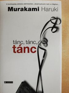 Murakami Haruki - Tánc, tánc, tánc [antikvár]
