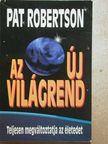 Pat Robertson - Az új világrend [antikvár]
