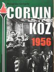 Pongrátz Gergely - Corvin köz - 1956 (dedikált példány) [antikvár]