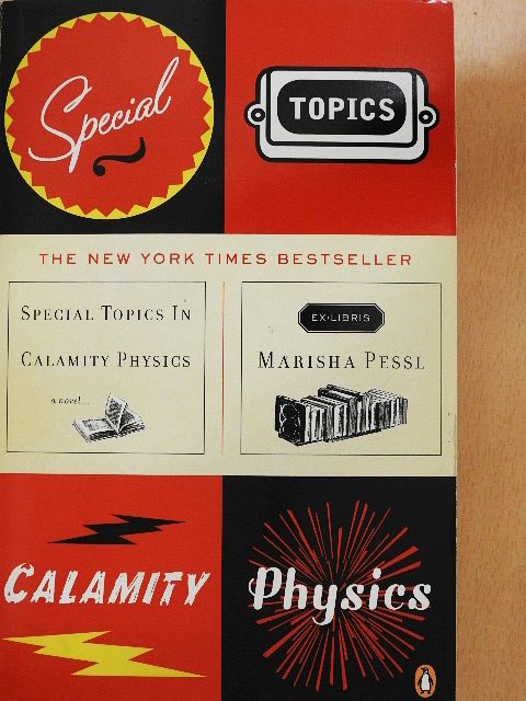 Marisha Pessl - Special Topics in Calamity Physics [antikvár]