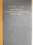 Ludwig Klages - Einführung in die Psychologie der Handschrift [antikvár]