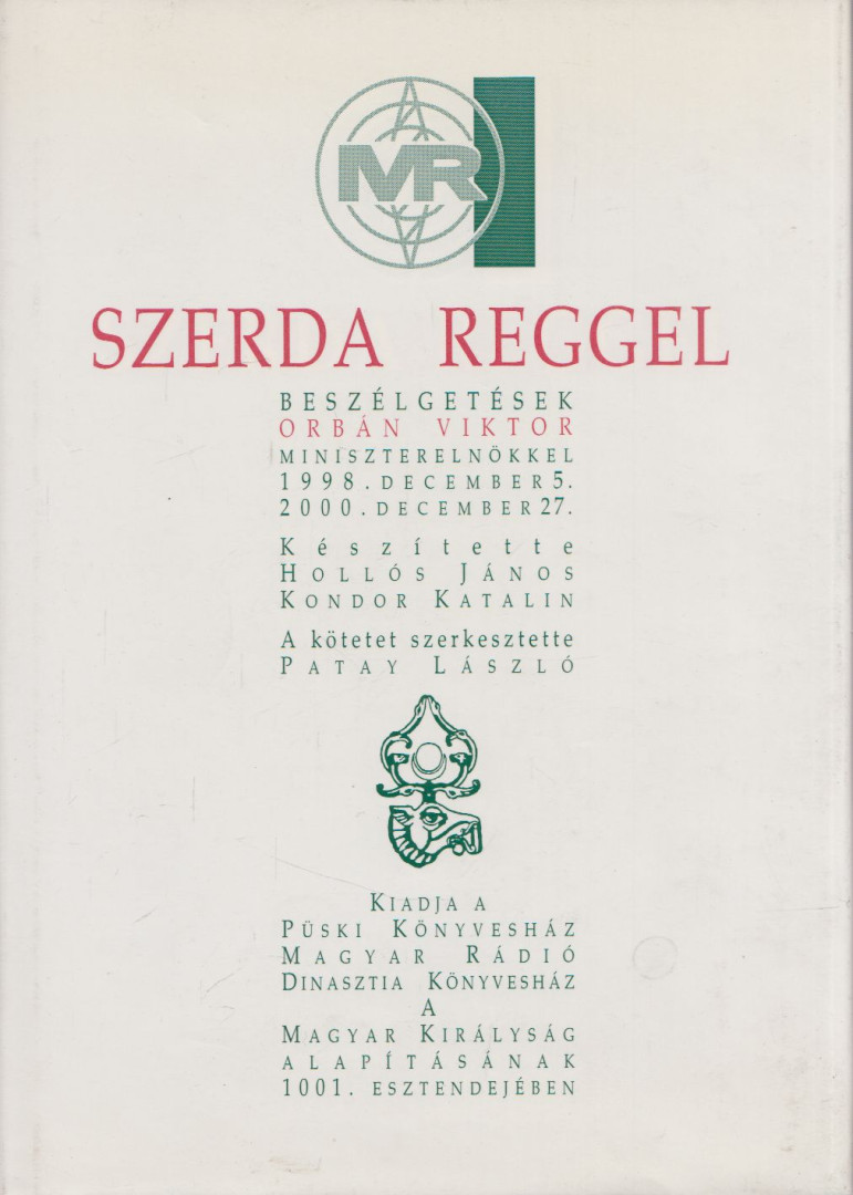 Patay László - Szerda reggel 1998-2000 [antikvár]