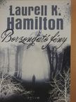 Laurell K. Hamilton - Borzongató fény [antikvár]