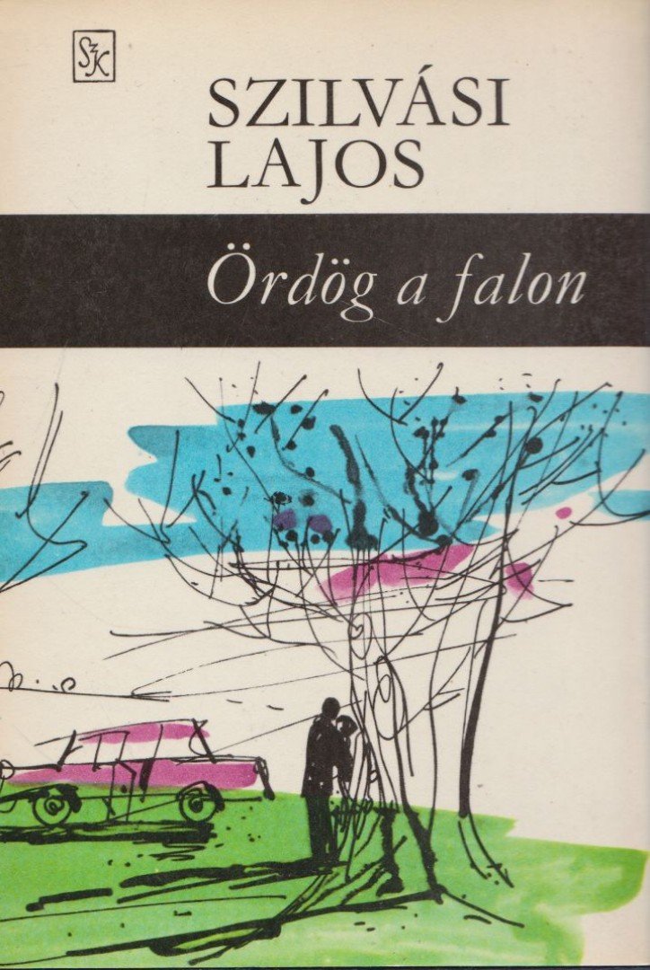 SZILVÁSI LAJOS - Ördög a falon [antikvár]