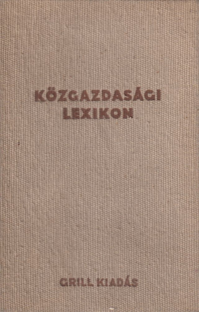 Heller Farkas - Közgazdasági lexikon [antikvár]