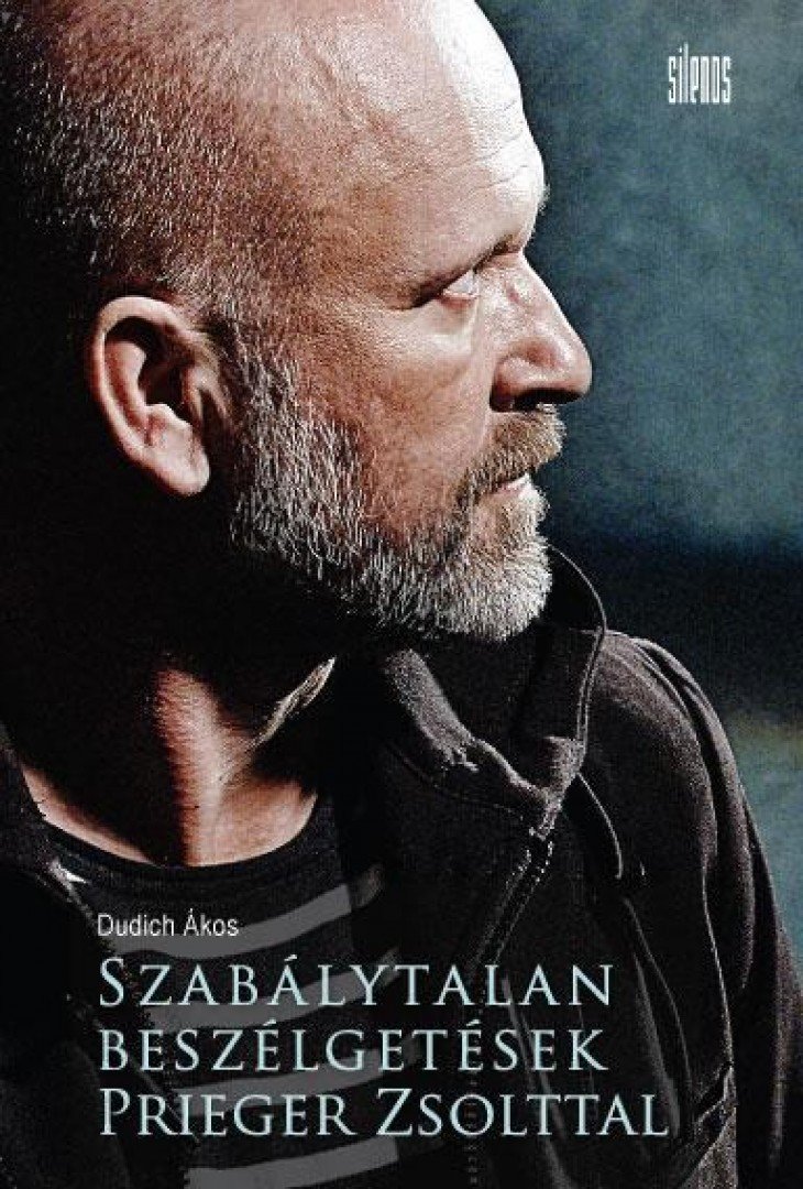 Dudich Ákos - Szabálytalan beszélgetések Prieger Zsolttal [antikvár]