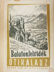 Dr. Dornyai Béla - Balatonfelvidék [antikvár]
