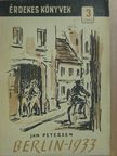 Jan Petersen - Berlin - 1933 [antikvár]