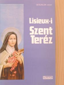 Gesualda nővér - Lisieux-i Szent Teréz [antikvár]