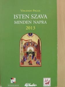 Vincenzo Paglia - Isten szava minden napra 2013 [antikvár]