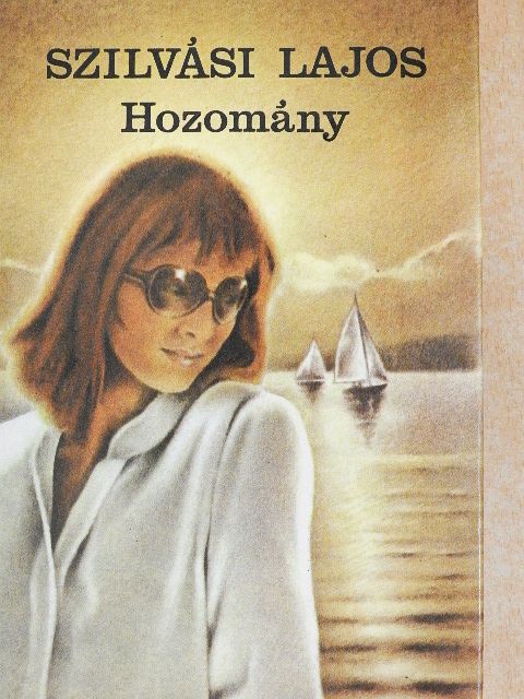 Szilvási Lajos - Hozomány [antikvár]
