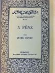 Judik József - A pénz [antikvár]