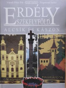 Gaál Anikó - Erdély-Székelyföld - Alcsík és Kászon [antikvár]