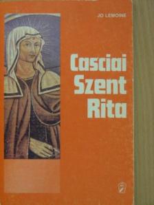 Jo Lemoine - Casciai Szent Rita [antikvár]
