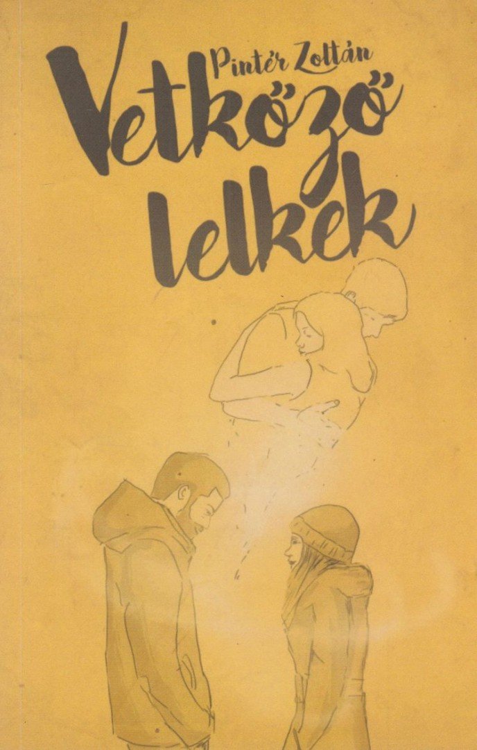 Pintér Zoltán - Vetkőző lelkek [antikvár]
