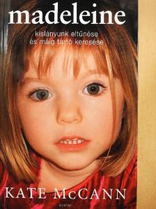 Kate McCann - Madeleine [antikvár]