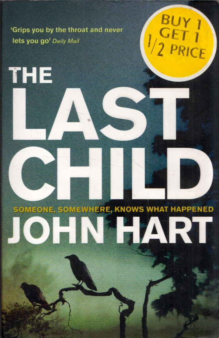 John Hart - The Last Child [antikvár]