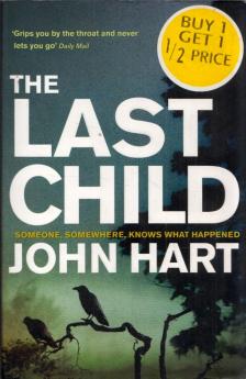 John Hart - The Last Child [antikvár]