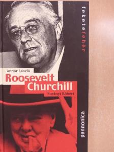 Andor László - Roosevelt/Churchill [antikvár]