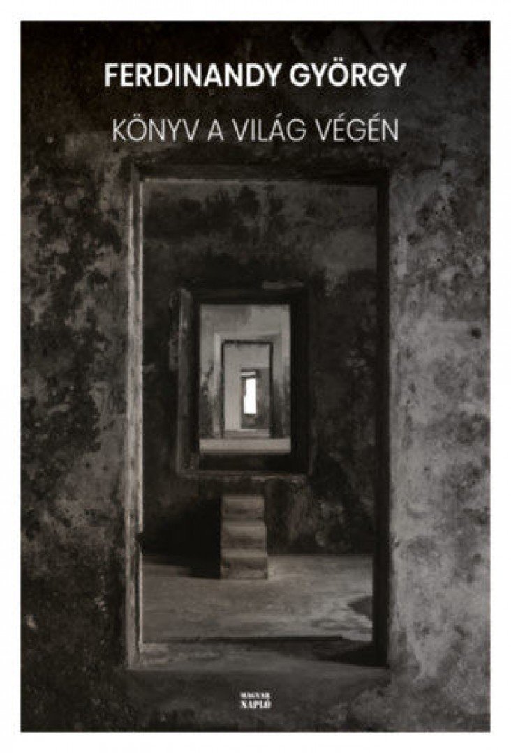 FERDINANDY GYÖRGY - Könyv a világ végén [antikvár]